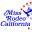 Miss Rodeo California, Inc – Ambassador for professional rodeo