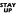 Stay Up Clothing Line - Buy T-shirts and Caps that promote a positive message.