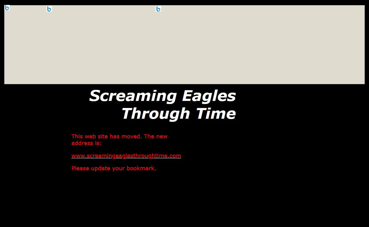 Screaming Eagles Through Time
