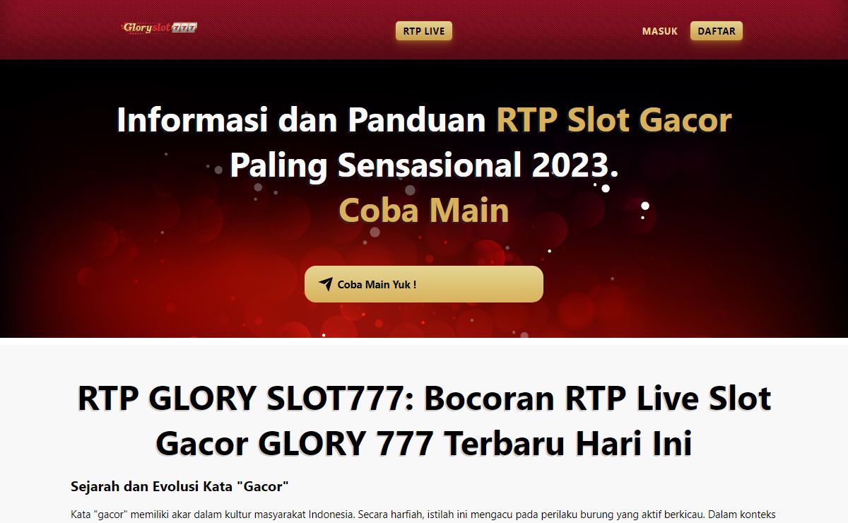 RTP GLORY SLOT777: Bocoran RTP Live Slot Gacor GLORY 777 Terbaru Hari Ini
