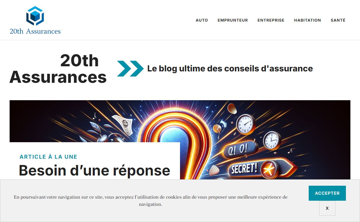 20th Assurances : Blog de conseils d'assurance avec une couverture complète