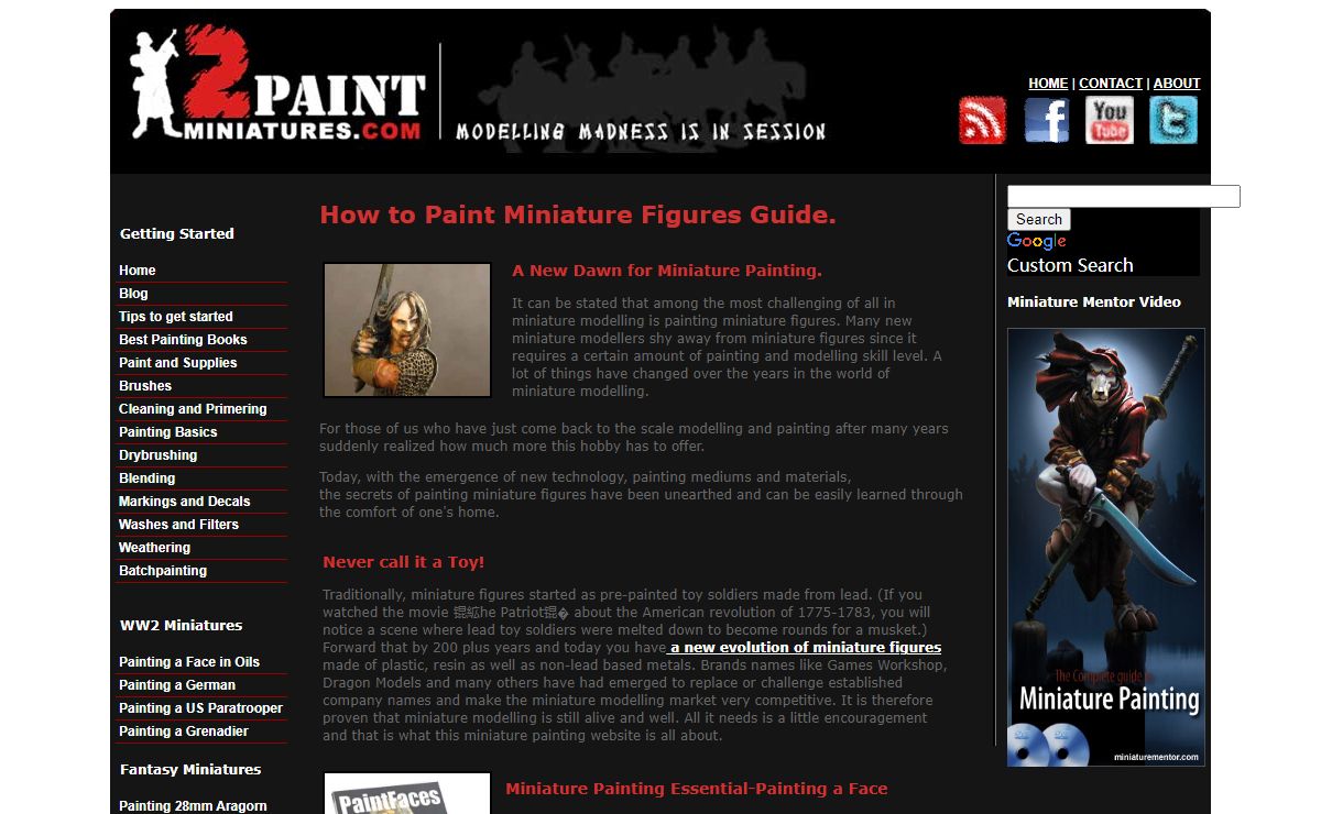 Beginners Guide to Paint Military and Fantasy miniatures.