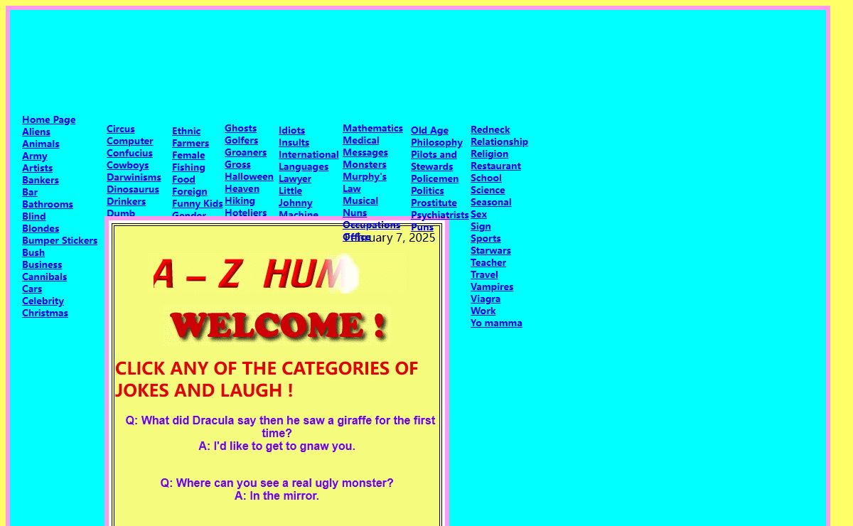 A - Z Humor - Jokes with aliens, cannibals,monsters,vampires,ghosts,celebrity,dinosaurus,idiots,politics,prostitute