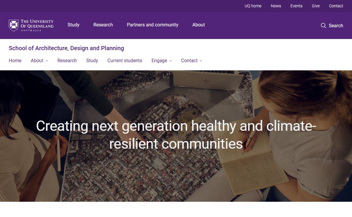 School of Architecture, Design and Planning - University of Queensland