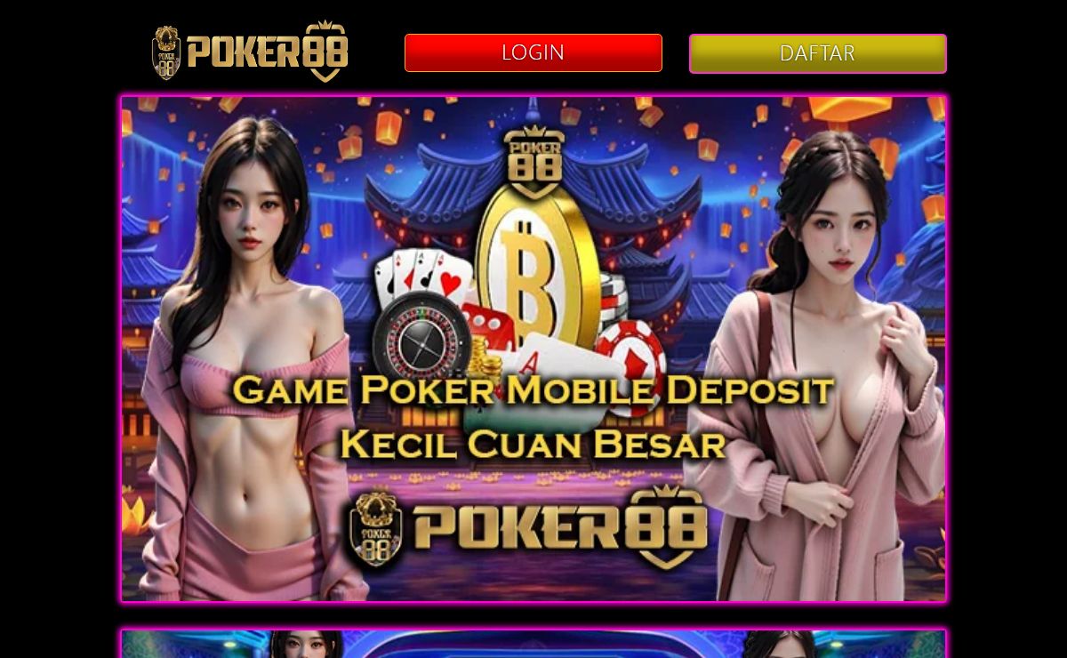 Poker88: Game Poker Mobile Deposit Kecil Cuan Besar