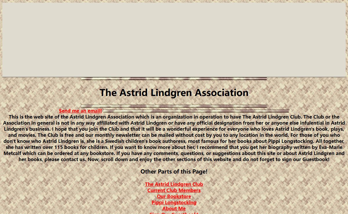 The Astrid Lindgren Association - an organization run to operate The Astrid Lindgren Club