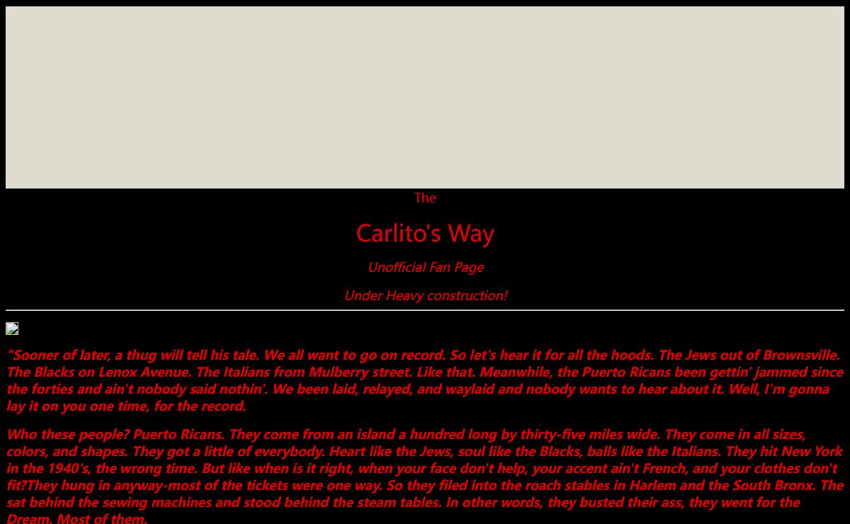 <b>The <I>Carlito's Way</I> Fan Page!</B>
