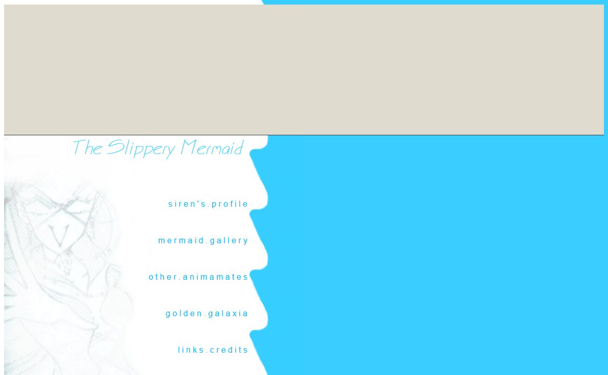The Slippery Mermaid
