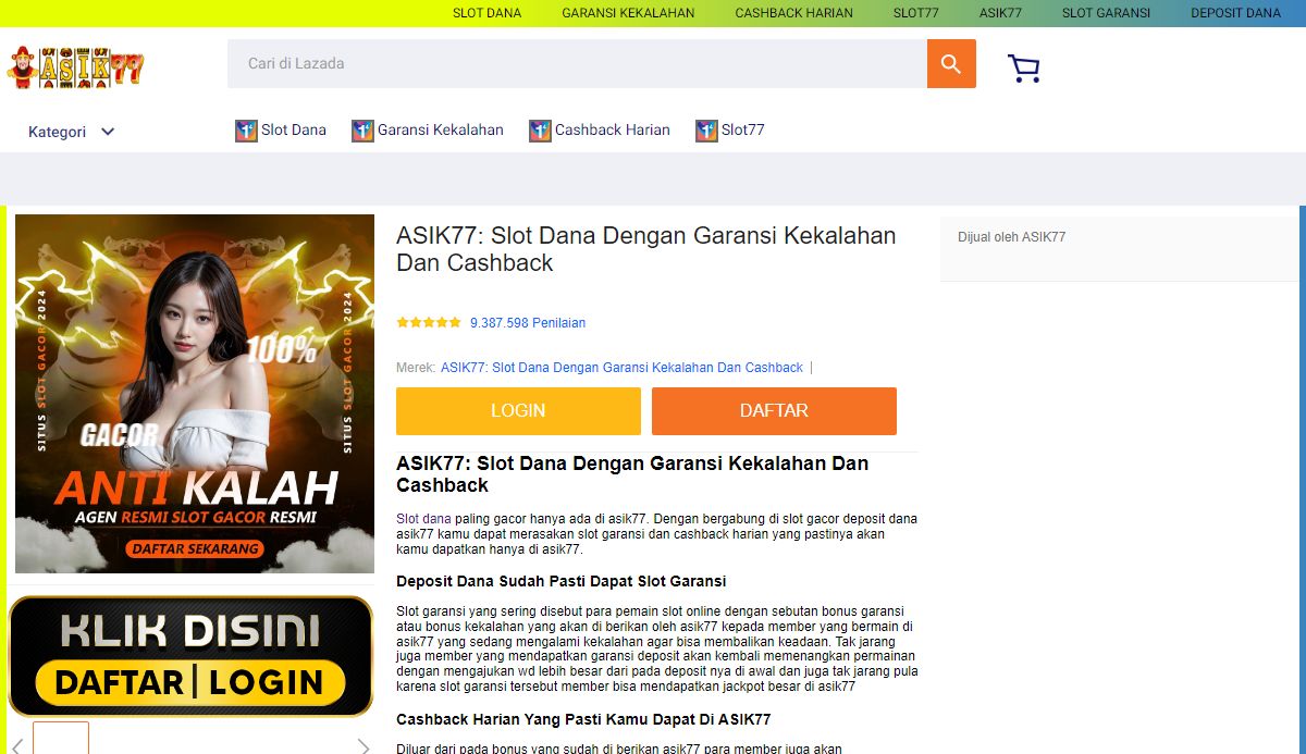 ASIK77: Slot Dana Dengan Garansi Kekalahan Dan Cashback