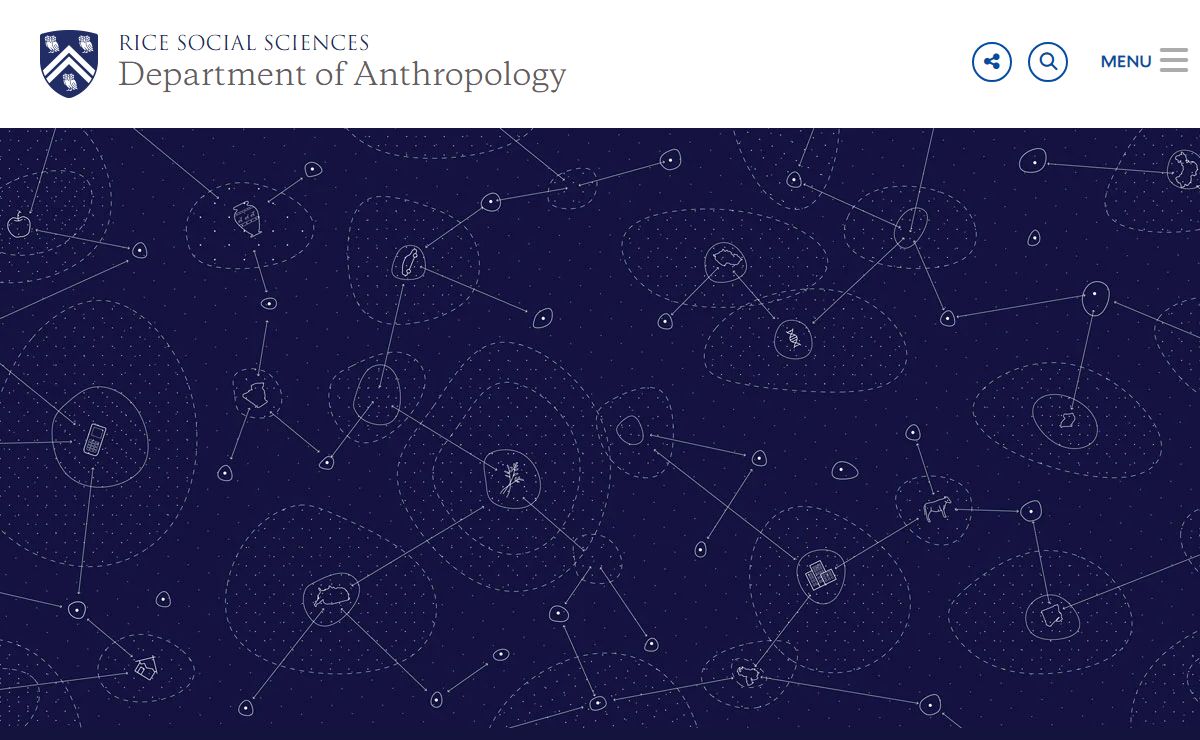Department of Anthropology | School of Social Sciences | Rice University