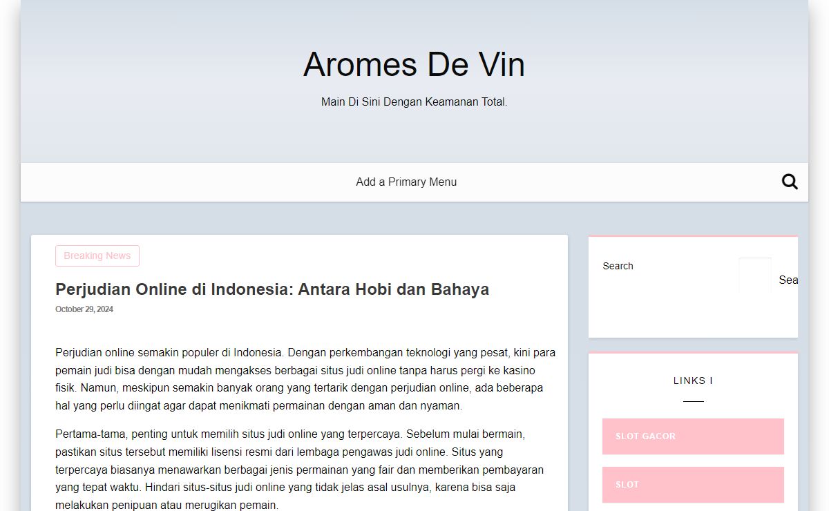 Aromes De Vin – Main Di Sini Dengan Keamanan Total.