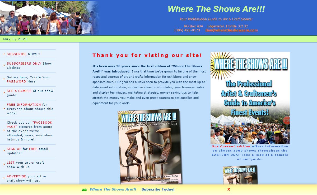 Where The Shows Are!!! The Professional Guide to America's Art & Craft Shows