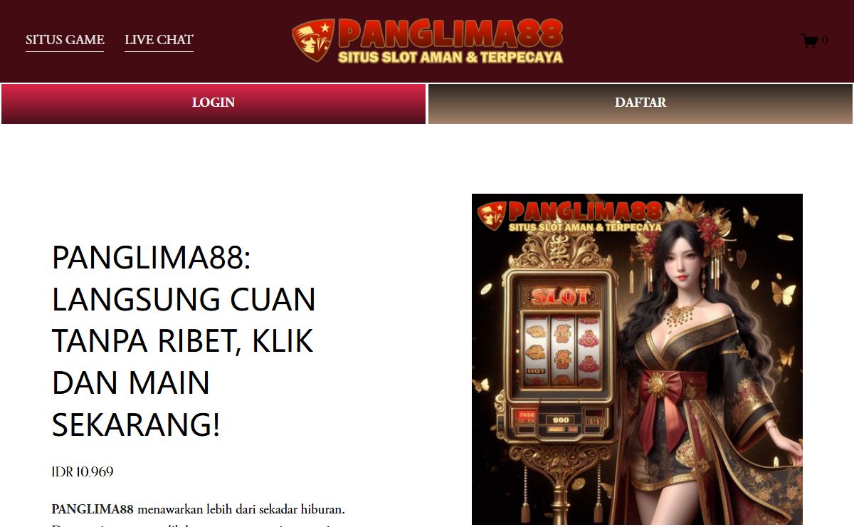 PANGLIMA88: LANGSUNG CUAN TANPA RIBET, KLIK DAN MAIN SEKARANG!