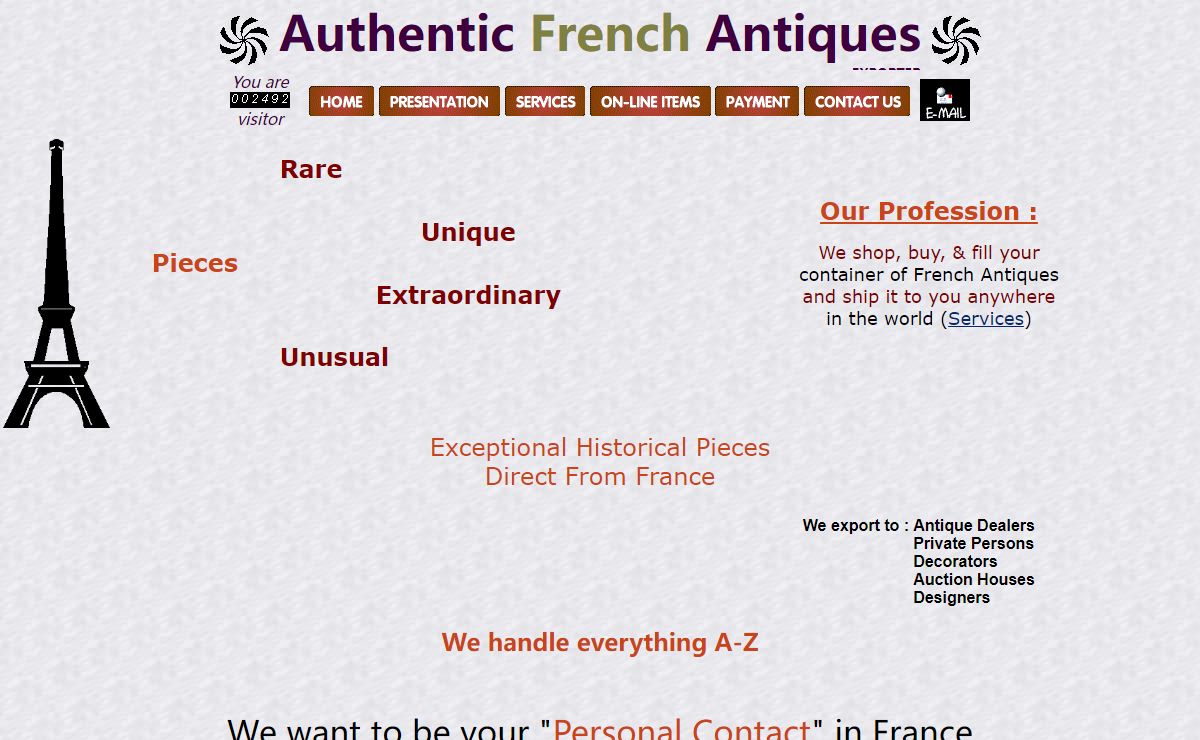 Authentic French Antiques. We want to be your Personal Contact in France