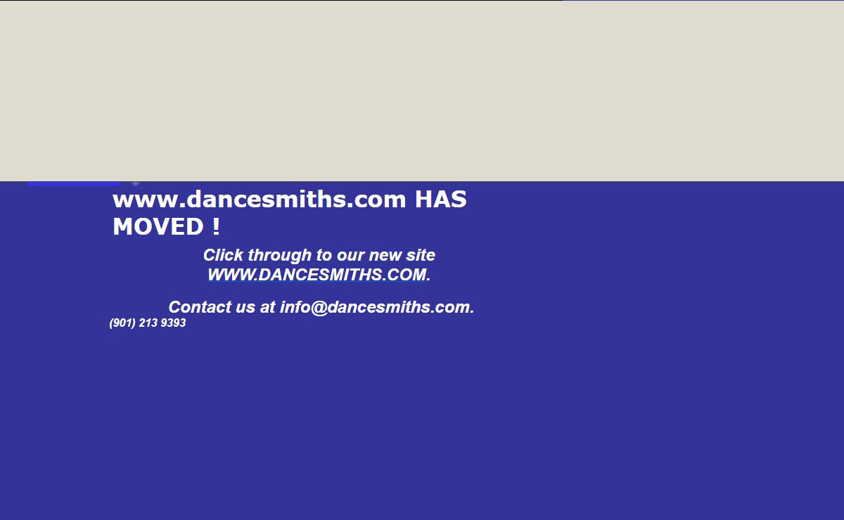 www.dancesmiths.com HAS MOVED !