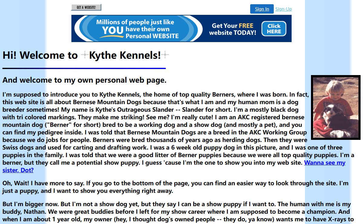 Kythe Kennels: Bernese Mountain Dogs Bred for Temperament, Soundness, Longevity and Type! Working dogs bred for show, family pets and raised with children. Lots of pictures of adults and babies.