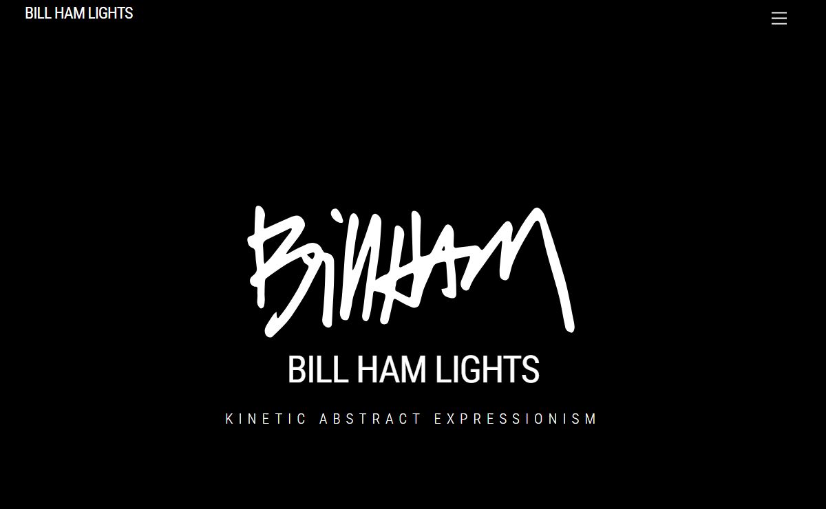 Bill Ham Lights – Kinetic Abstract Expressionism, The originator of the 1960’s San Francisco Rock Dance Light Shows