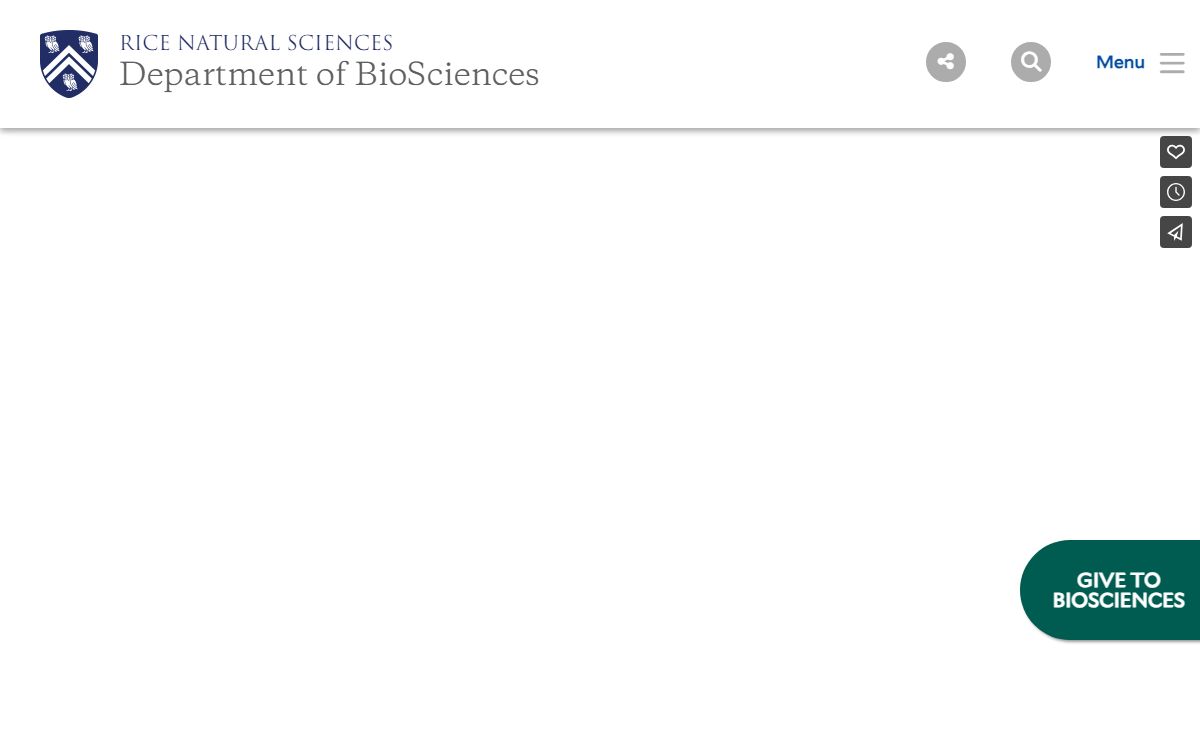 Department of BioSciences | Wiess School of Natural Sciences | Rice University