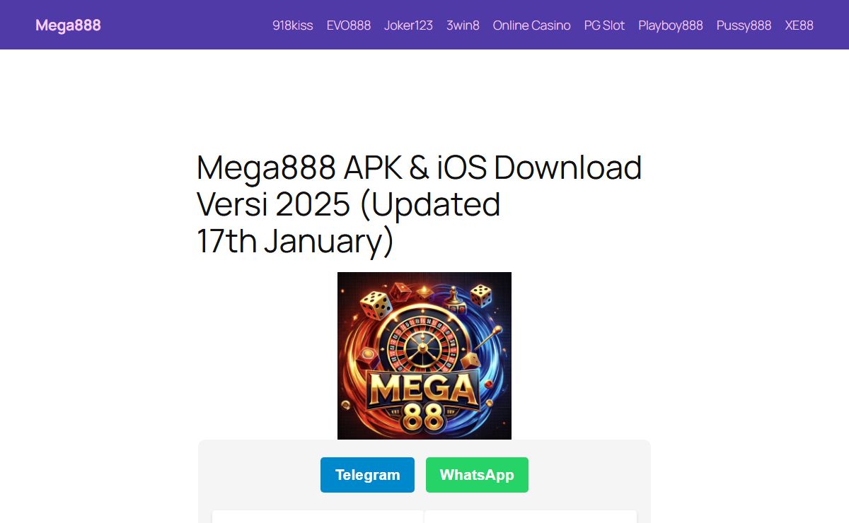 Mega888 APK & iOS Download Versi 2025 (Updated 17th January) - Mega888