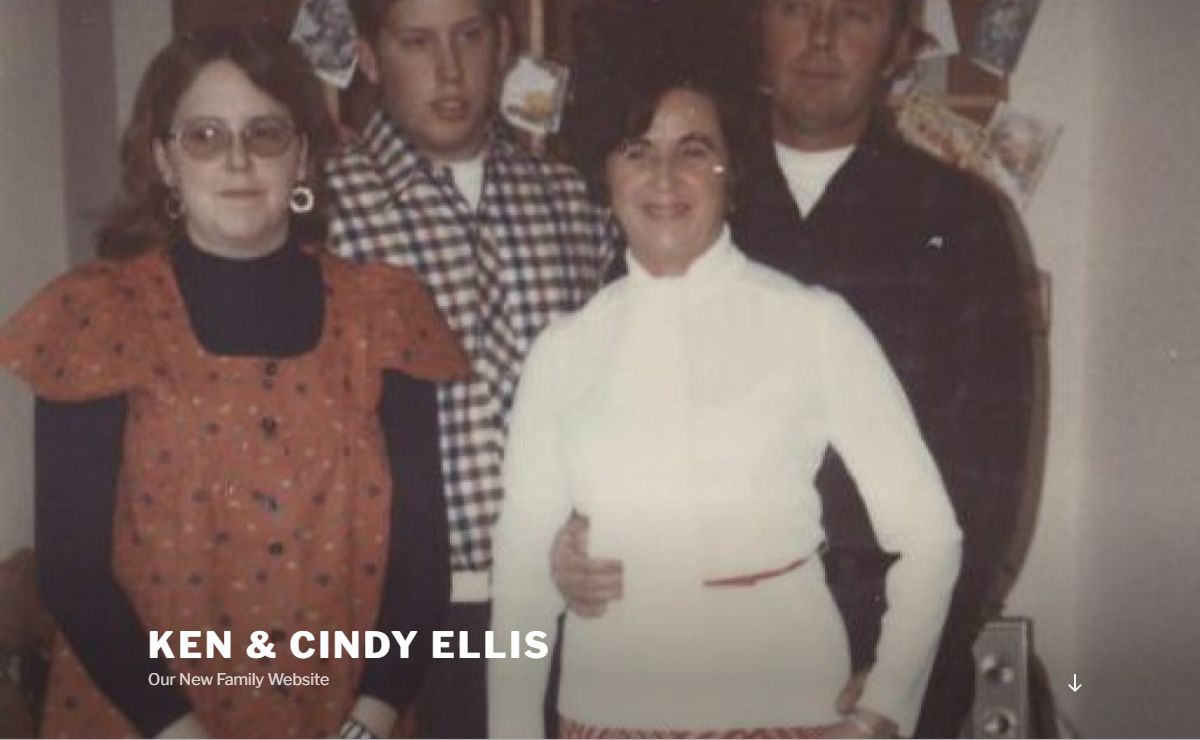 Ken & Cindy Ellis – Our New Family Website