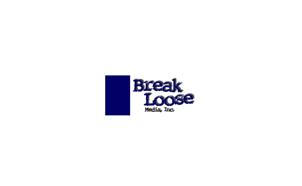 Break Loose Media, Inc.: Web Design