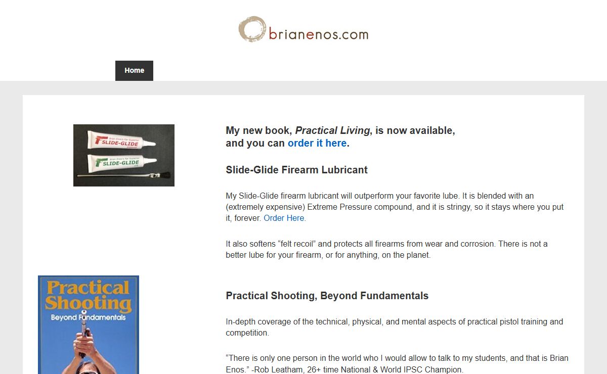 Brian Enos - Slide Glide Firearm Lubricant & Practical Shooting Books