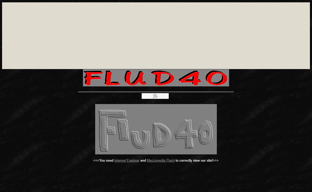 FLUD 40>>>ENTER>>>