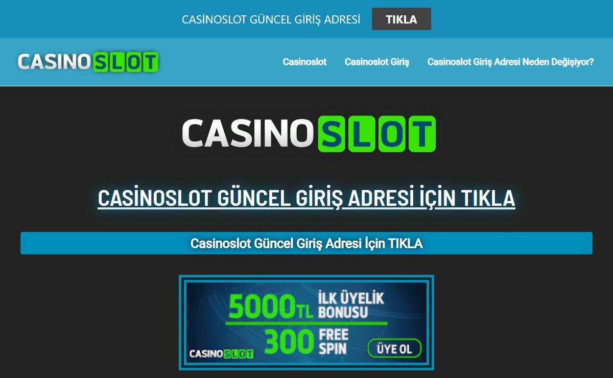 Casinoslot Güncel Giriş Adresi - CasinoSlot Giriş