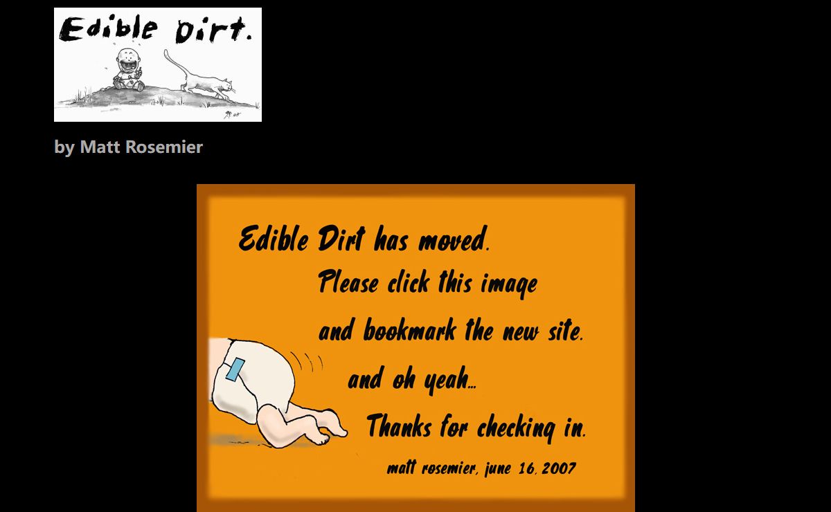 Edible Dirt - Friday, June 15, 2007