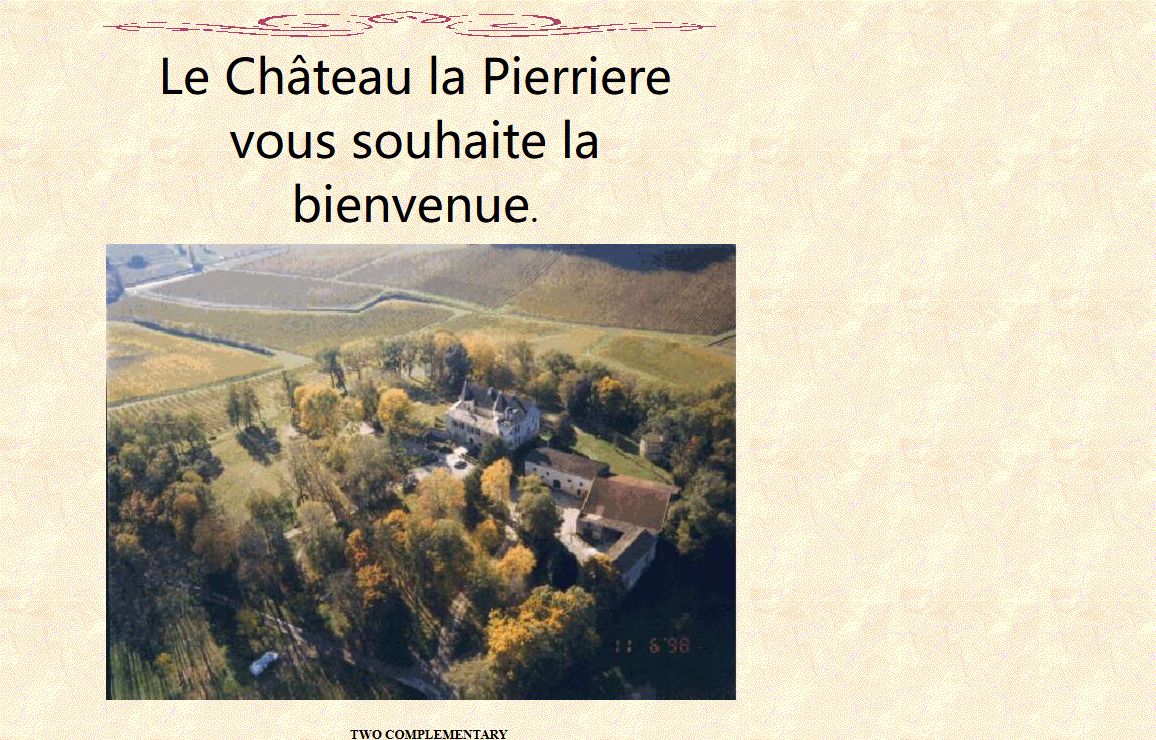 Le Château la Pierriere vous souhaite la bienvenue.