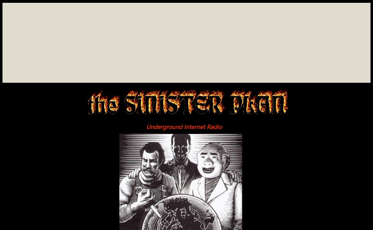 The Sinister Plan Underground Internet Radio
