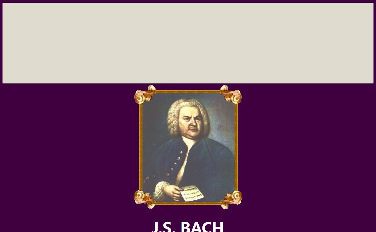 The Father of Music - J.S.Bach