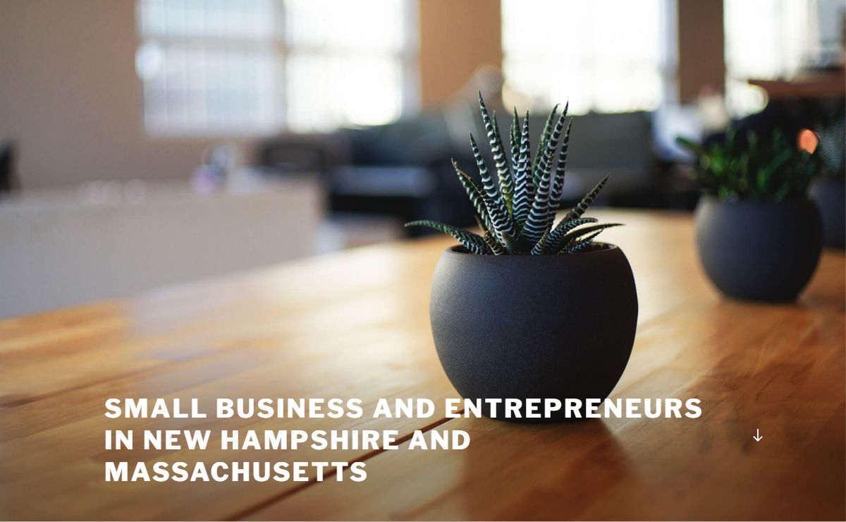 Small business and Entrepreneurs in New Hampshire and Massachusetts