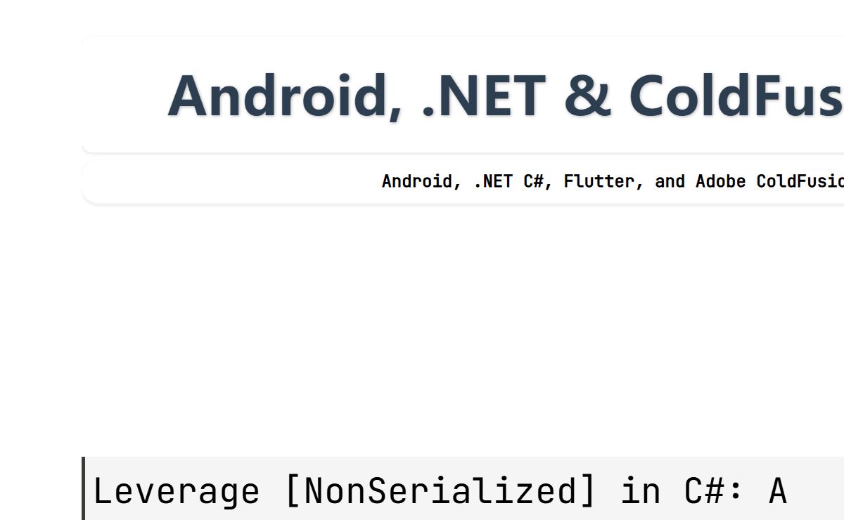 Android, .NET & ColdFusion Tutorials