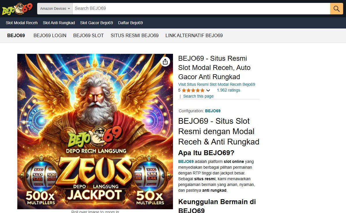 BEJO69 - Situs Resmi Slot Modal Receh, Auto Gacor Anti Rungkad