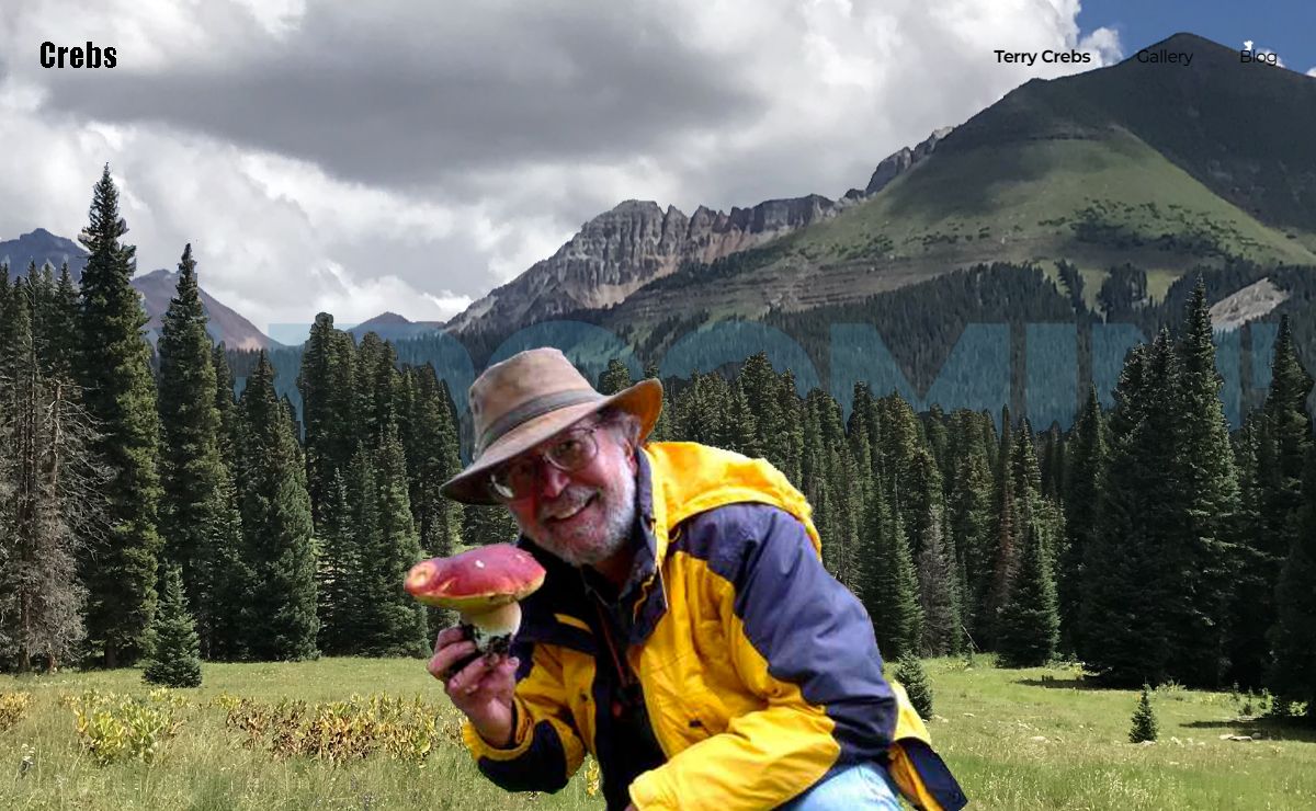 Crebs – Terry J. Crebs: Geophysical consultation, amateur mycologist, and cook extrodinaire.