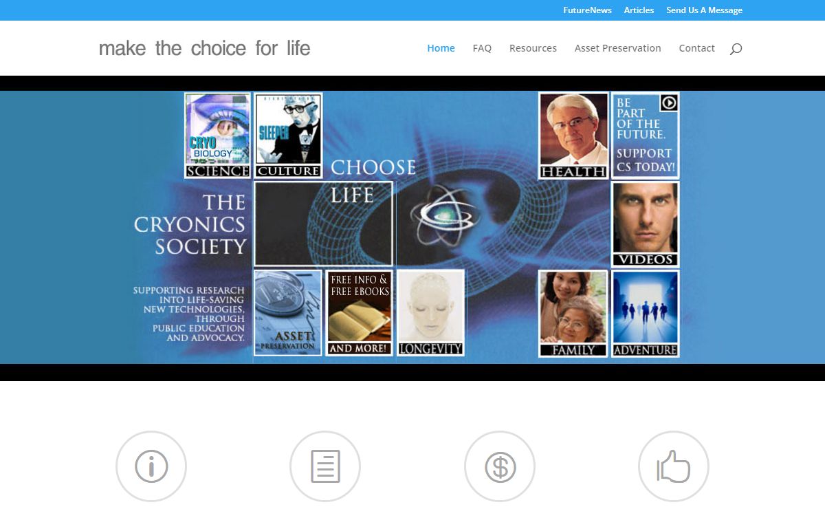Choose Life | The Cryonics Society - Cryonics Society | Preserving Lives By Supporting Advanced Medical Technology