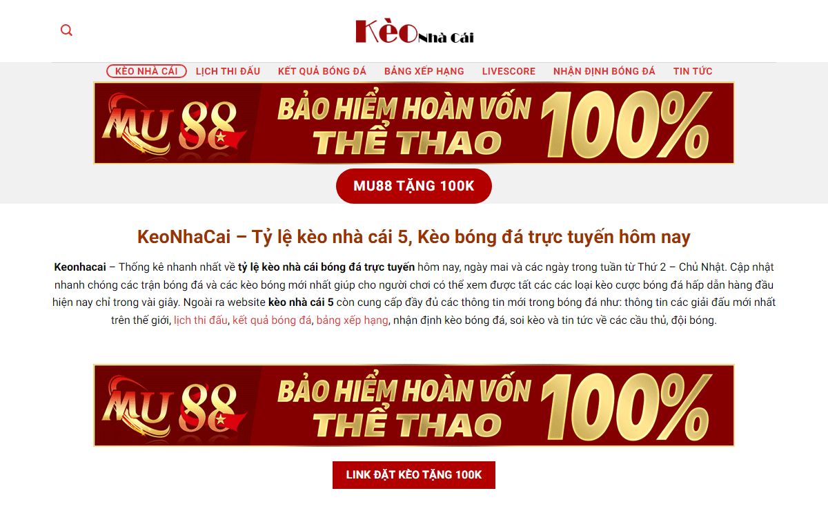 KeoNhaCai – Tỷ lệ kèo nhà cái 5, Kèo bóng đá trực tuyến hôm nay