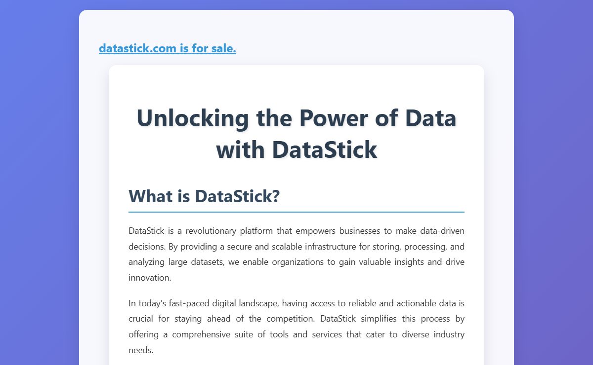 Unlocking the Power of Data with DataStick