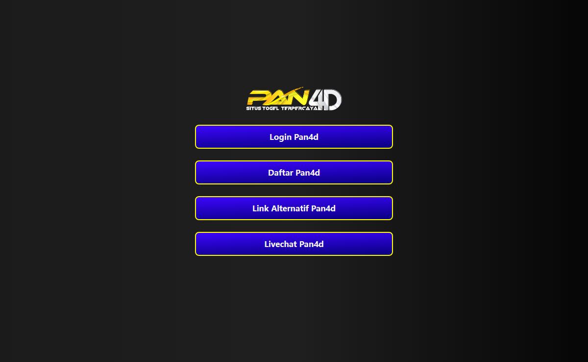 PAN4D - SELAMAT DATANG DI SITUS TOTO 4D RESMI AMAN DAN TERPERCAYA