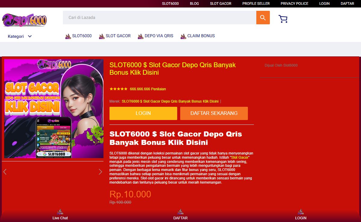 SLOT6000 $ Slot Gacor Depo Qris Banyak Bonus Klik Disini