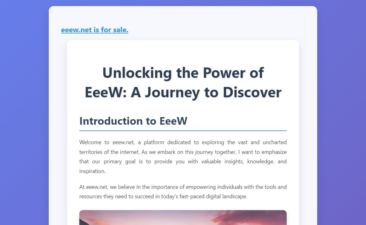 Unlocking the Power of EeeW: A Journey to Discover