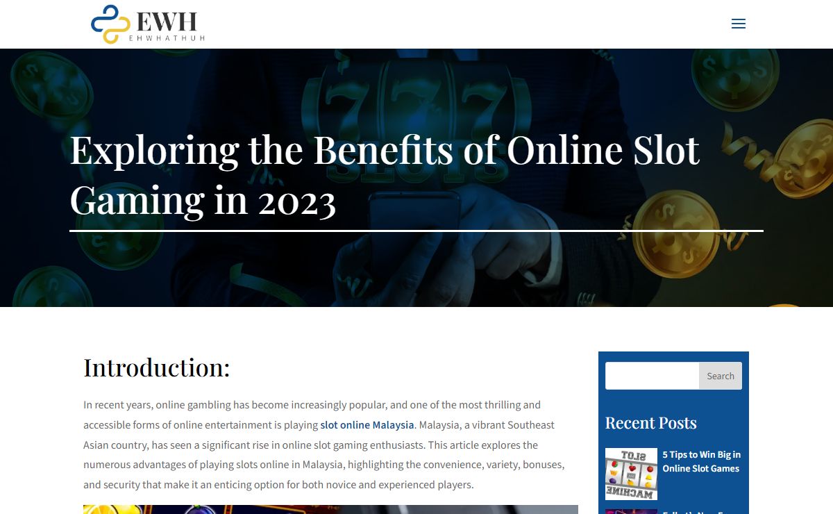 Exploring the Benefits of Online Slot Gaming in 2023