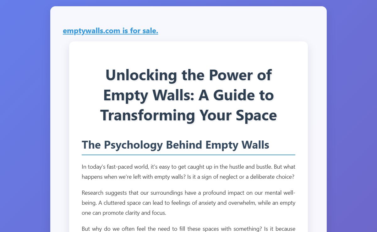 Unlocking the Power of Empty Walls: A Guide to Transforming Your Space
