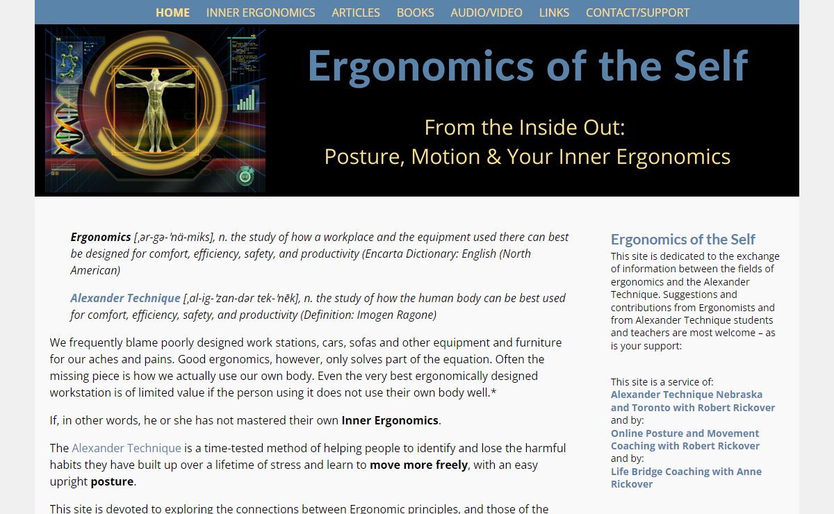 Ergonomics of the Self - Posture, Movement and Your Inner Ergonomics - Ergonomics of the Self - Posture, Motion and Your Inner Ergonomics