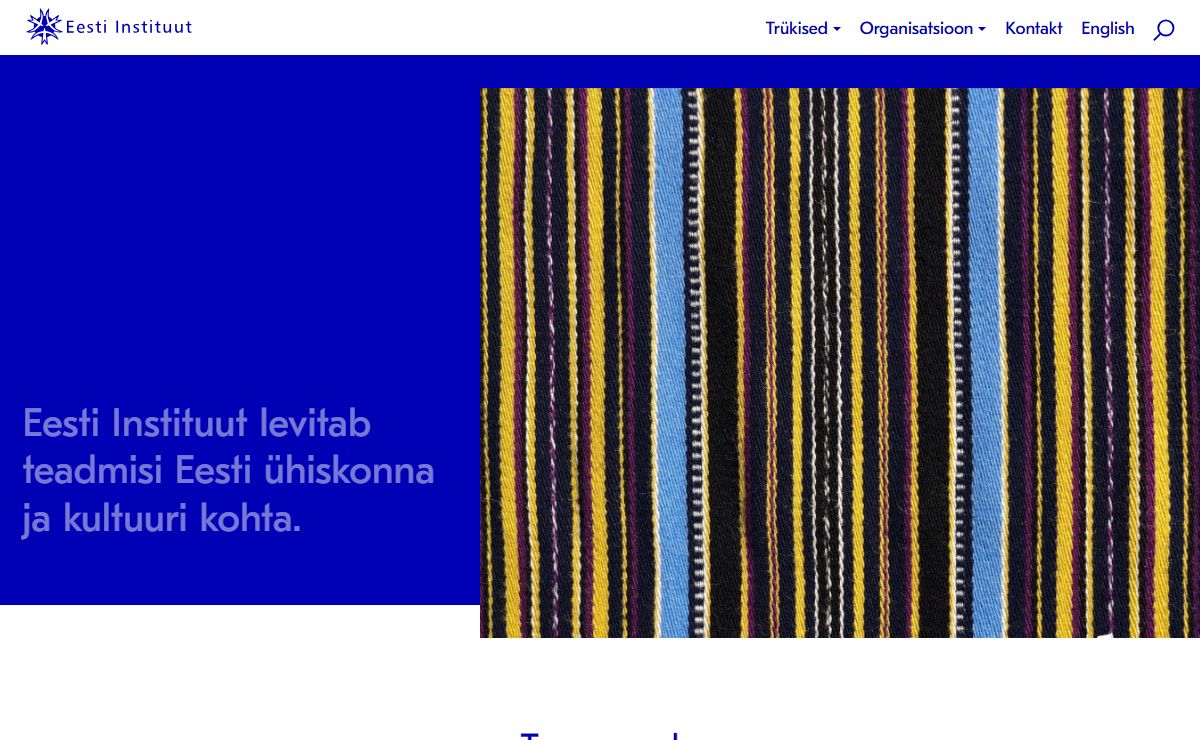 Eesti Instituut – Eesti Instituut levitab teadmisi Eesti ühiskonna ja kultuuri kohta.