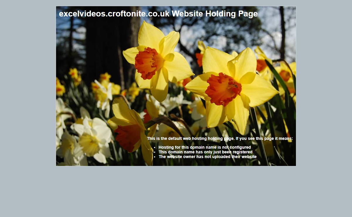 excelvideos.croftonite.co.uk Website Holding Page
