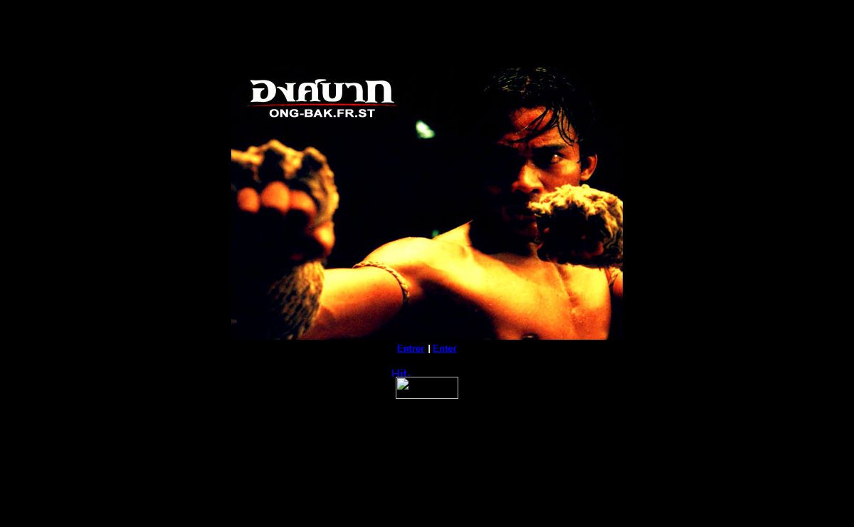 ONG-BAK.FR.ST ::: GENERATION VIDEO :::