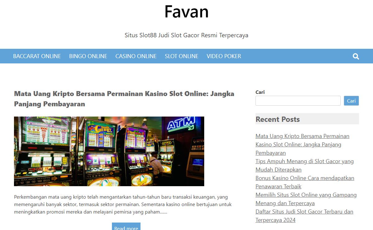 Favan - Situs Slot88 Judi Slot Gacor Resmi Terpercaya