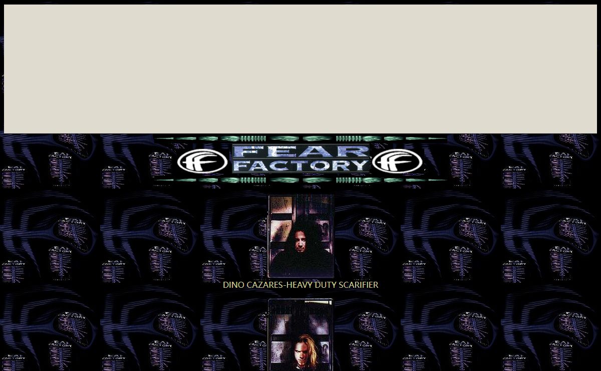 THE UNOFFICIAL FEAR FACTORY SITE